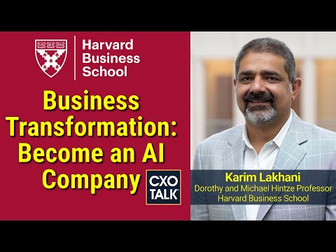 , title : 'Digital Transformation Strategy: Become an AI Company - with Harvard Business School (CXOTalk #768)'