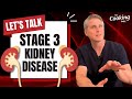 What Does Stage 3 Chronic Kidney Disease Really Mean