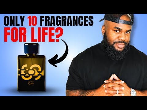Only 10 Fragrances For Life (Real Life Challenge)