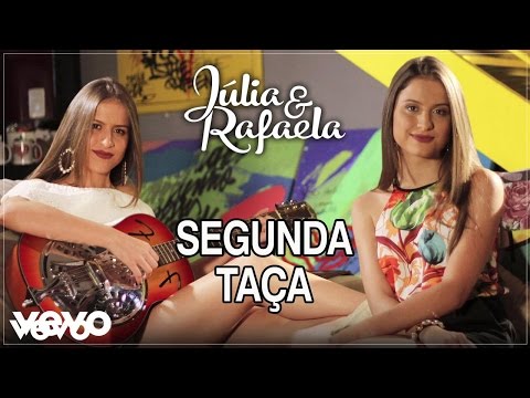 Segunda Taça - Júlia e Rafaela
