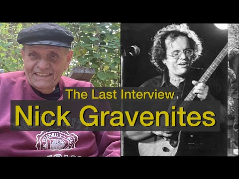 Nick Gravenites: Blues, Rock, and a Life in Music | His LAST Interview