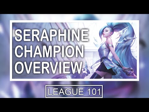 Seraphine 101: Seraphine's Abilities Explained | Is she ACTUALLY different to Sona?