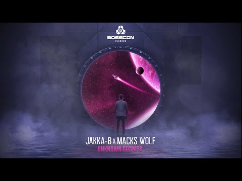 Jakka B X Macks Wolf - Unknown Secrets [Basscon]