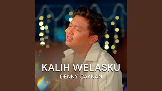 Download lagu Kalih Welasku mp3