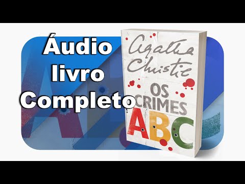 Crimes ABC - Agatha Christie Audiolivro completo - #OuçaCultura | #ListenCulture