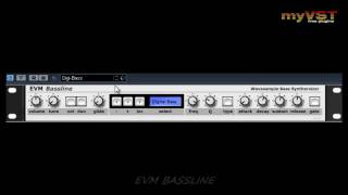 Video thumbnail for EVM Bassline - Free VST - myVST Demo by myVST