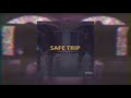 Safe Trip - Kris Delano & CLR (Prod. by Mark Beats)