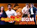 Vetri Vizha Movie Background Score