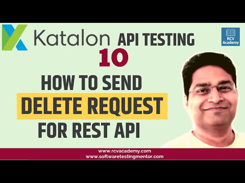 Katalon Studio API Testing 10 How to Send DELETE Request