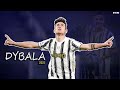 Paulo Dybala - Rockabye | Skills & Goals | 2021 HD