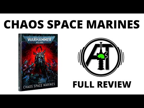 Chaos Space Marines Codex - Full Rules Review for Warhammer 40K