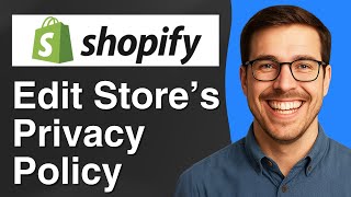 Edit your store’s privacy policy on Shopify [2025 Easy Guide]