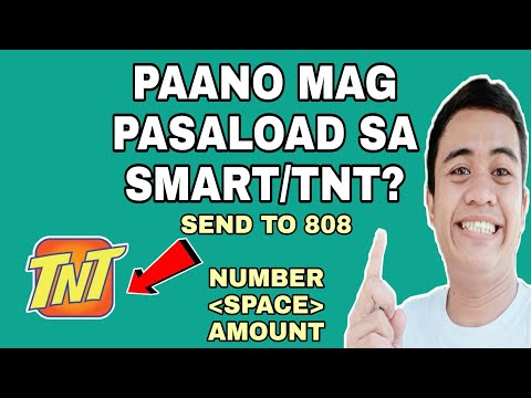 PAANO MAG PASALOAD SA SMART/TNT