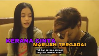 Download lagu KERANA CINTA MARUAH TERGADAI mp3