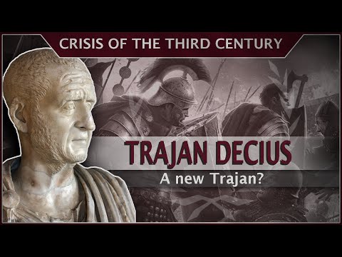 Decius - A new Trajan? Roman Emperor #31 Roman History Documentary Series