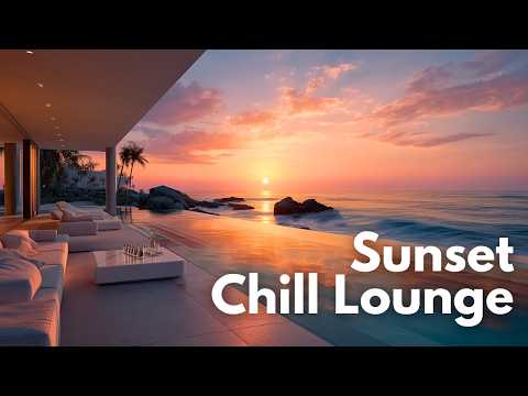 Where the Ocean Meets the Sky | Sunset Relaxing Chillout Vibes