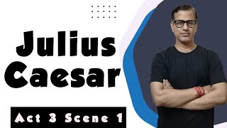 Julius Caesar Act 3 Scene 1 | Act 3 Julius Caesar | Julius Caesar ICSE Class 10 | @sirtarunrupani