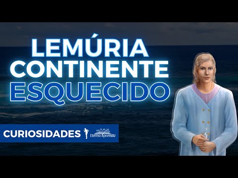 Onde fica LEMÚRIA O Continente Perdido ? E se For Verdade?