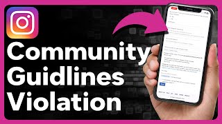 How To Fix Instagram Community Guidelines Violation