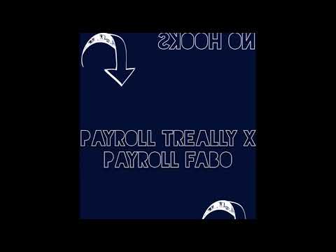Payroll Treally & Payroll Fabo- No Hooks