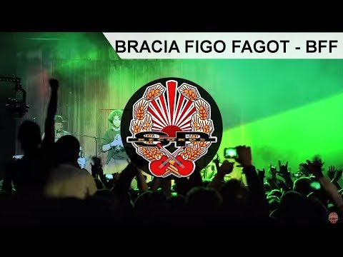 BRACIA FIGO FAGOT - BFF [OFFICIAL VIDEO]