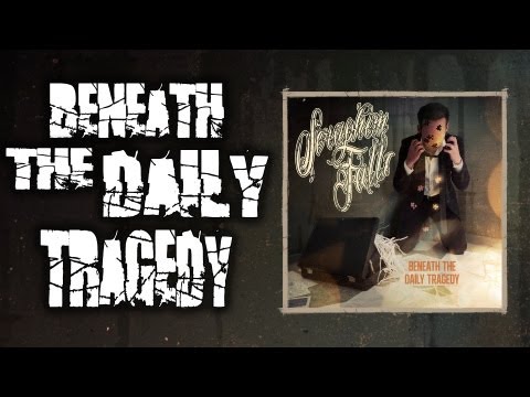 Seraphim Falls - Beneath The Daily Tragedy - EP - Lyricvideo - 2013