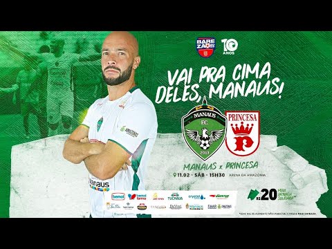 Manaus x Princesa - Amazonense 2023