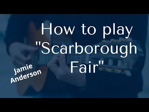 How to play Scarborough Fair