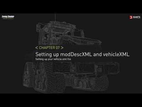 Setting up modDescXML and vehicleXML