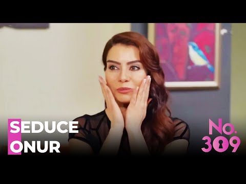 Operation Seduce Onur - No.309 Episode 140
