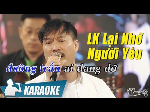 Karaoke LK Lại Nhớ Người Yêu Tone Nam - Quang Lập | Nhạc Vàng Bolero Karaoke