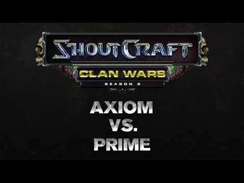 SHOUTCraft Clan Wars S2 - Axiom vs Prime