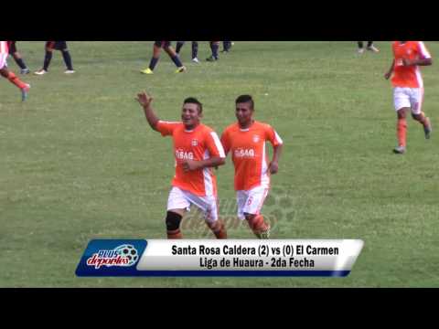 JOSÉ GÁLVEZ vs SPORT GRASA Y SANTA ROSA CALDERA vs EL CARMEN - FÚTBOL HUAURINO 2DA FECHA 2017.