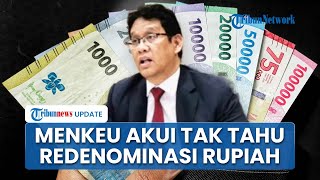 Purbaya Akui Tak Tahu-menahu soal Redenominasi Rupiah, Serahkan Seluruhnya ke BI Termasuk Strategi