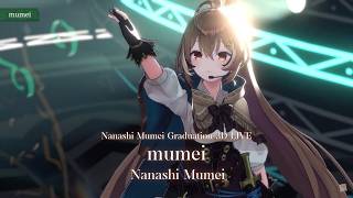 Nanashi Mumei ♬mumei - Nanashi Mumei @NanashiMumei3DGraduation