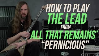 All That Remains’ “Pernicious” Solo with Oli Herbert