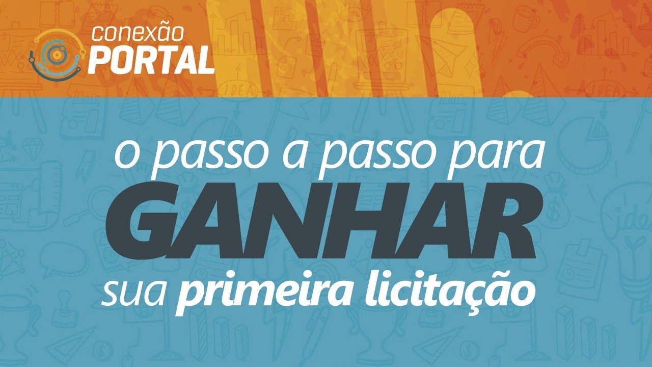 O Passo a Passo para Ganhar sua Primeira Licitação