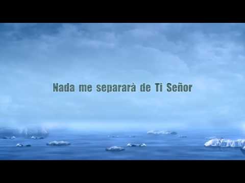 Nada me separar de Ti Senor Juan luis Guerra lyric