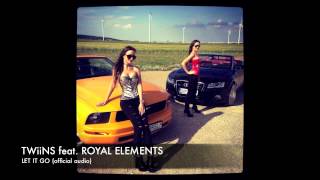 TWiiNS feat. Royal Elements - Let It Go