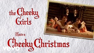 The Cheeky Girls - Have a Cheeky Christmas (Official Lyrics Video)