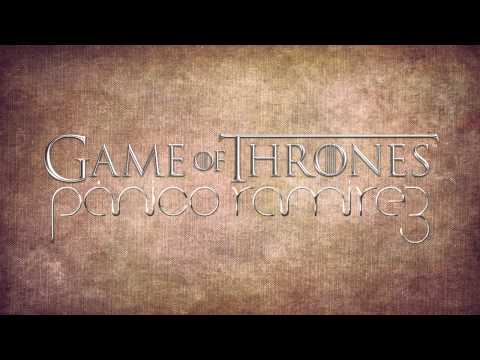 Game of Thrones | Panico Ramirez | Remix