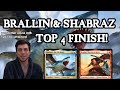 I Top 4ed a Tournament with Brallin Shabraz!?