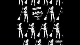 The Neighbourhood - Jealou$y (Without Casey Veggies &amp; 100s / Without Rap)
