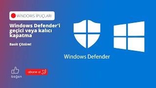 Windows Defenderi geçici veya kalıcı kapatma - 