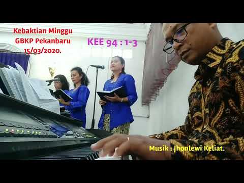 KEE 94 : 1-3 - Kebaktian Minggu.