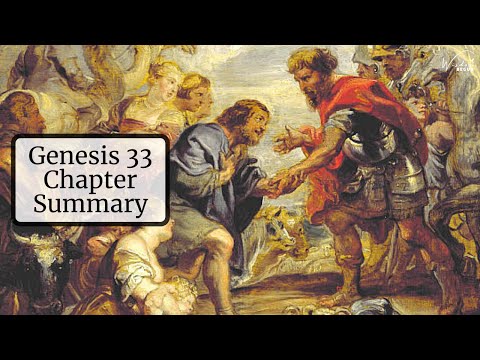 Genesis 33 Chapter Summary: Jacob and Esau Reunite