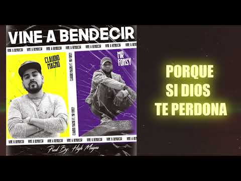 Vine a Bendecir - Claudio Magno x Mr. Fonsy (Audio Oficial)