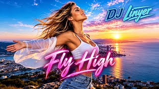 Download lagu DJ Linyer - Fly High | Dance Pop 2026 mp3 Download lagu DJ Linyer - Fly High | Dance Pop 2026 mp3