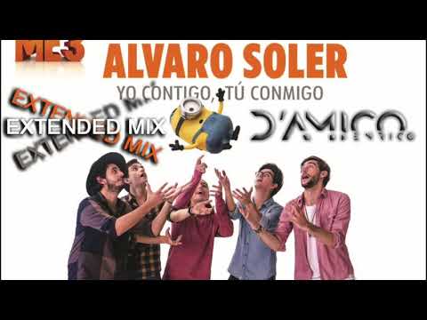 Yo contigo, tu conmigo (Enrico D'Amico Extended Mix) - Alvaro Soler & Morat