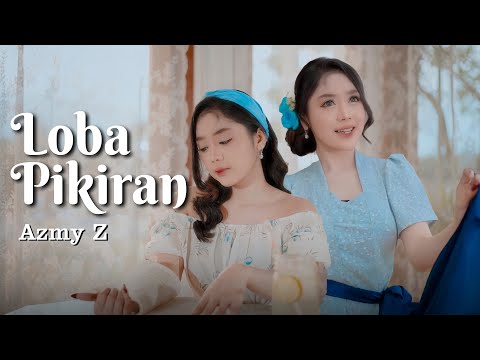 Loba Pikiran - Azmy Z